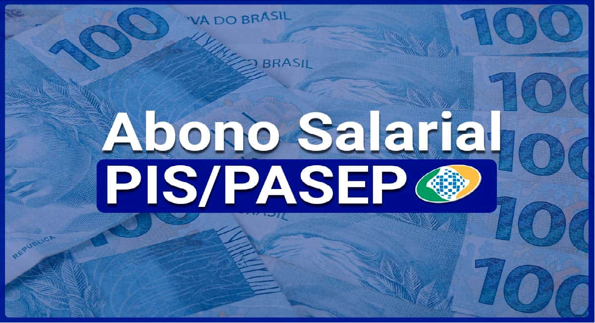 PIS/PASEP 2024: Saiu agora o novo valor previsto para o abono salarial referente a 2022 e confira se haverá antecipação