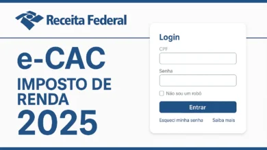 O que é e-CAC da Receita Federal? Como acessar Meu Imposto de Renda em 2025? Saiba agora!