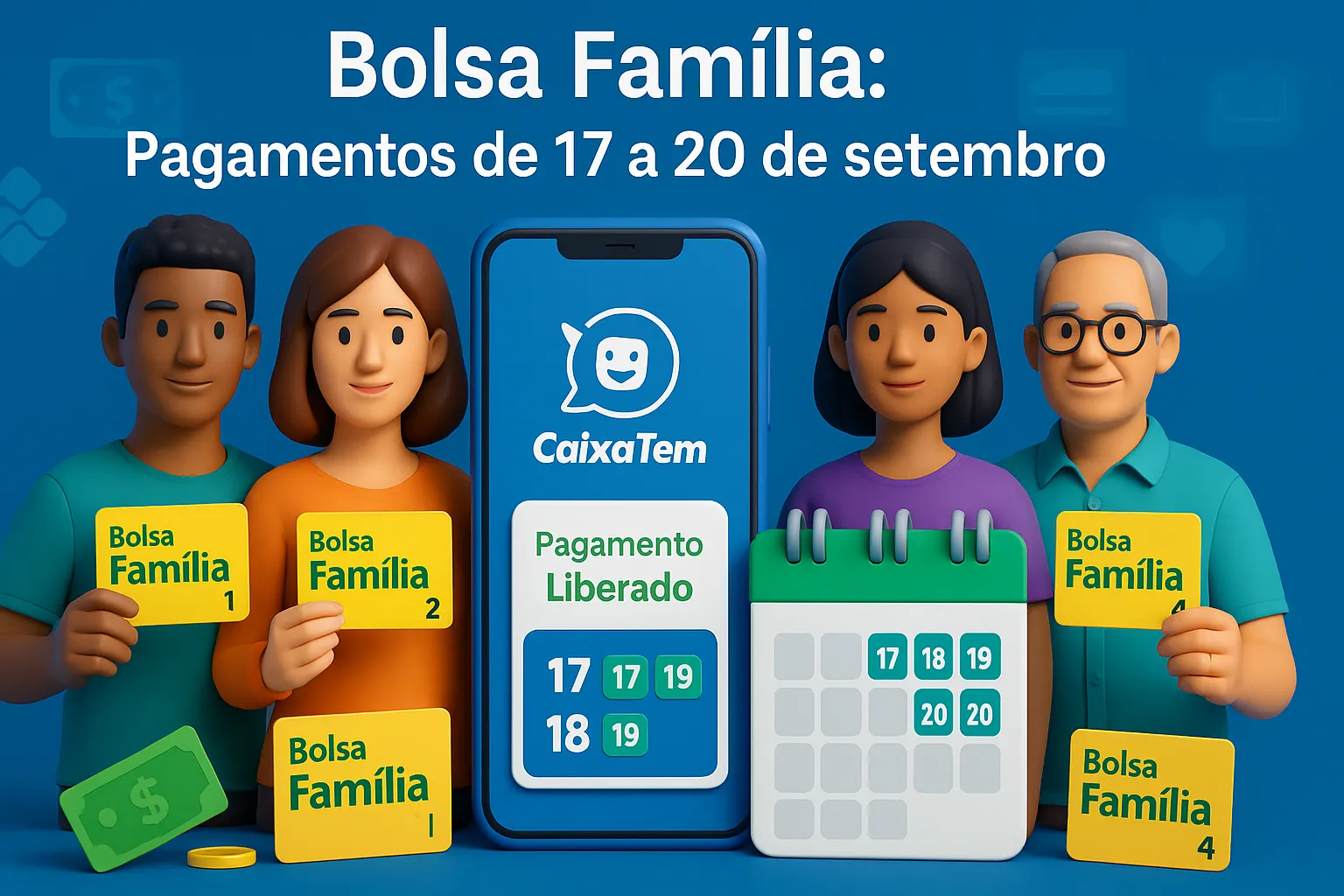 4 grupos do Bolsa Família vão receber pagamento nos dias 17, 18, 19 e 20 de setembro