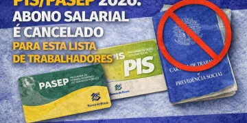 PIS/PASEP 2026: abono salarial é cancelado para essa lista de trabalhadores