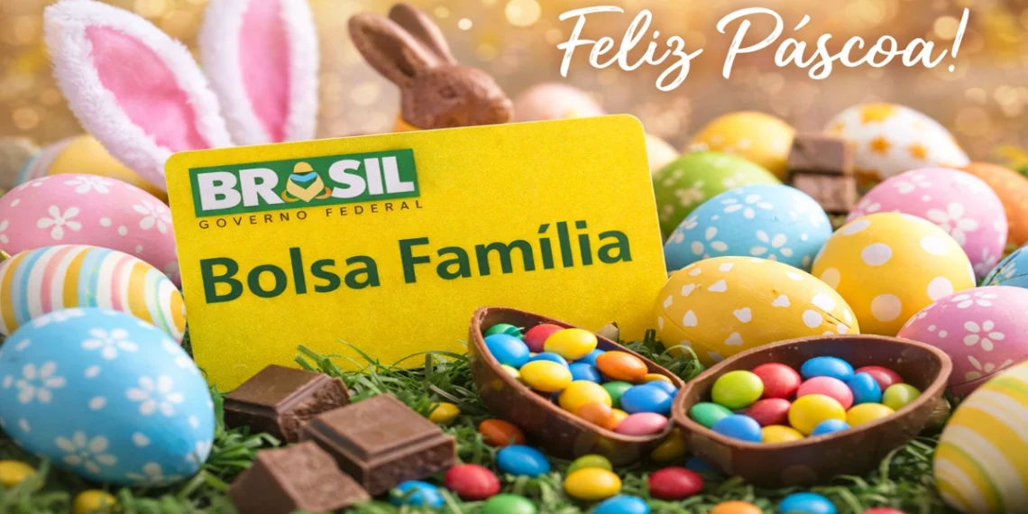 Bolsa Família na Páscoa. Foto: Montagem/Revista dos Benefícios