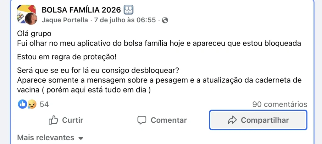 Captura de tela de uma publicação em grupo do Facebook mostrando uma beneficiária do Bolsa Família relatando que o benefício foi bloqueado mesmo estando na Regra de Proteção e com vacinação e pesagem em dia.